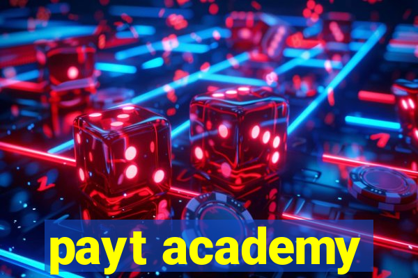 payt academy